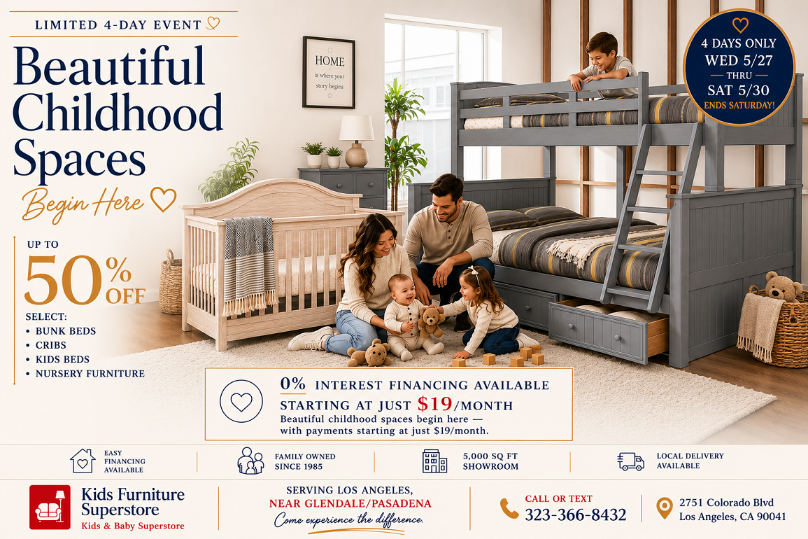 Kids Furniture Superstore Limited Time Event
