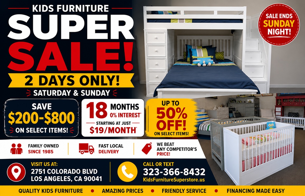 Kids Furniture Superstore Limited Time Event
